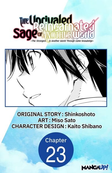 Produktbild: The Unrivaled Reincarnated Sage of Another World -The Strongest in Another World Through Game Knowledge- #023