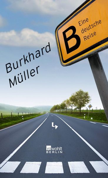Produktbild: M&uuml;ller, B: B - eine deutsche Reise