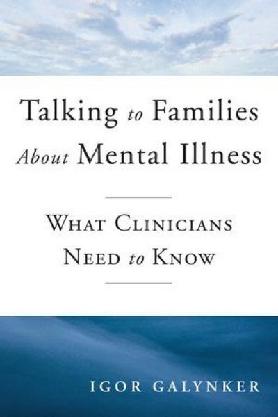 Produktbild: Talking to Families about Mental Illness: What Clinicians Need to Know