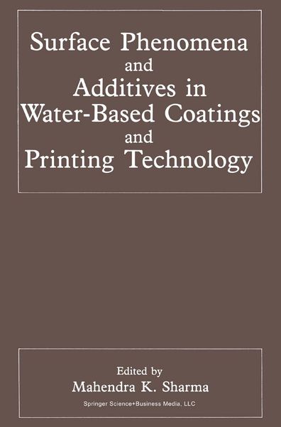Produktbild: Surface Phenomena and Additives in Water-Based Coatings and Printing Technology