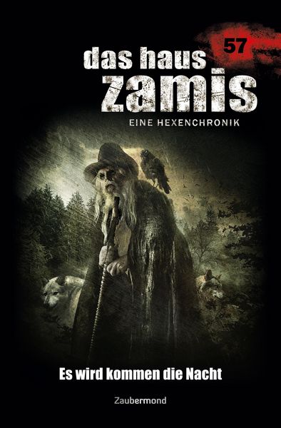 Produktbild: Wilhelm, S: Haus Zamis 57 - Es wird kommen die Nacht