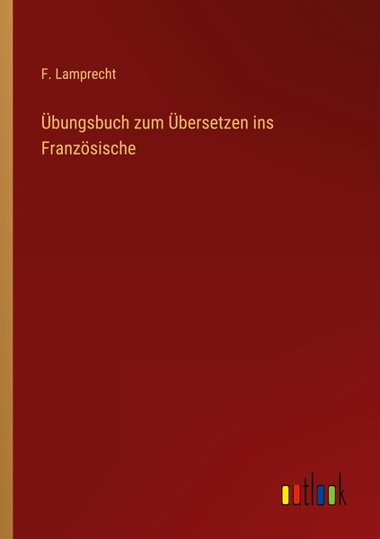 Produktbild: &Uuml;bungsbuch zum &Uuml;bersetzen ins Franz&ouml;sische