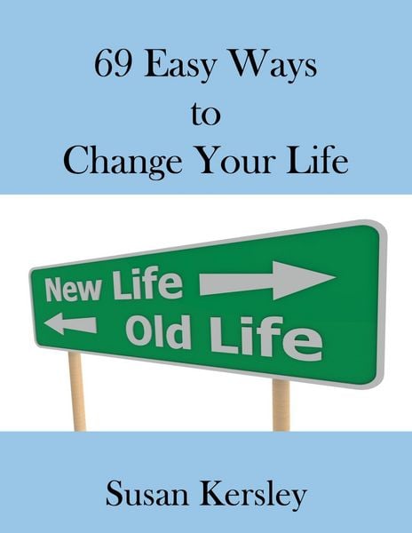 Produktbild: 69 Easy Ways to Change Your life