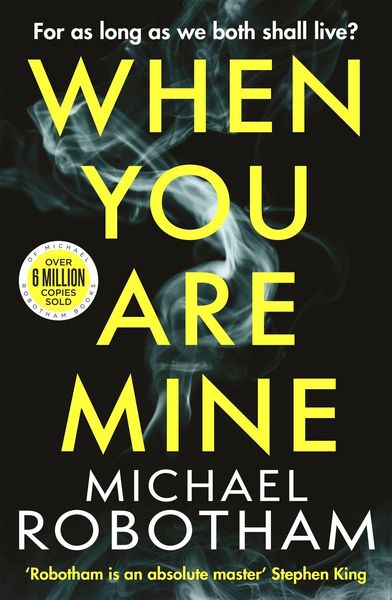 Produktbild: Robotham, M: When You Are Mine