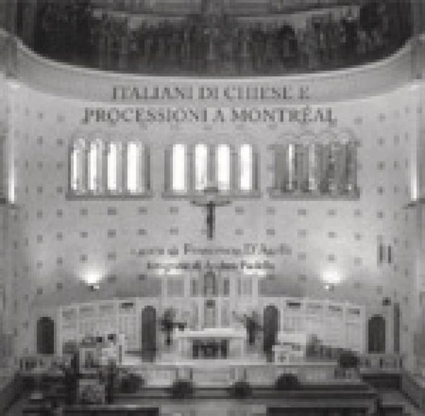 Produktbild: Italiani Di Chiese E Processioni a Montr&eacute;al