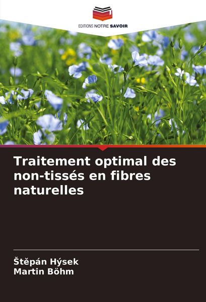 Produktbild: Traitement optimal des non-tiss&eacute;s en fibres naturelles
