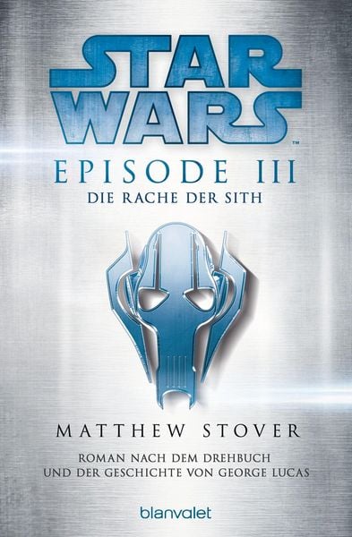 Produktbild: Star Wars. Episode III. Die Rache der Sith