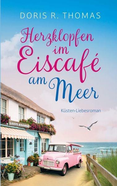 Produktbild: Herzklopfen im Eiscaf&eacute; am Meer