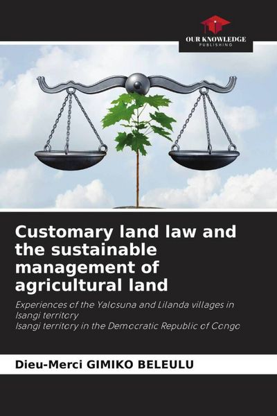 Produktbild: Customary land law and the sustainable management of agricultural land