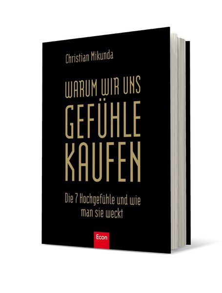 Produktbild: Warum wir uns Gef&uuml;hle kaufen