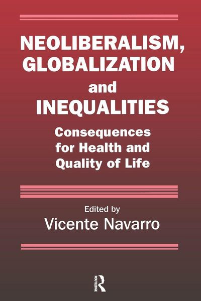 Produktbild: Neoliberalism, Globalization, and Inequalities