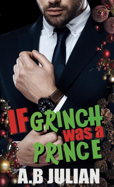 Produktbild: If Grinch Was A Prince (The Right One: Gay Romance, #1)