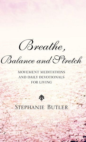Produktbild: Breathe, Balance, and Stretch