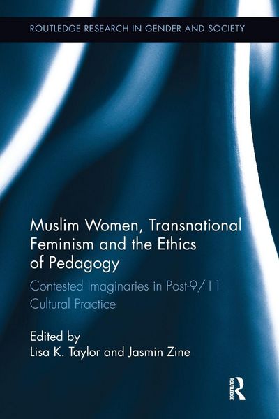 Produktbild: Muslim Women, Transnational Feminism and the Ethics of Pedagogy