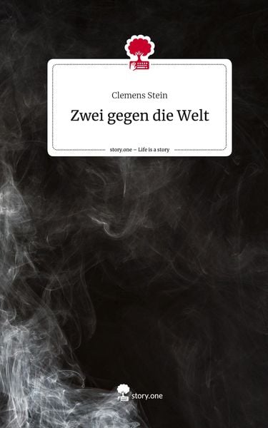 Produktbild: Zwei gegen die Welt. Life is a Story - story.one