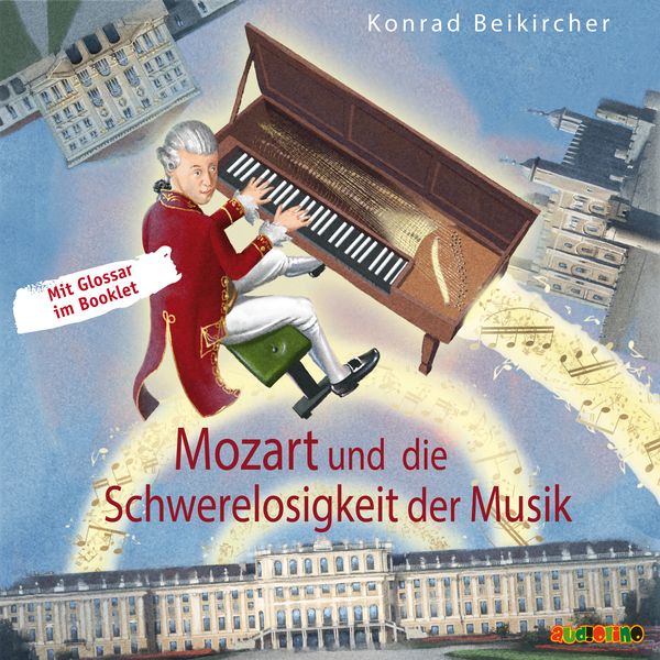 Produktbild: Mozart und die Schwerelosigkeit der Musik