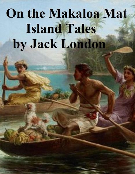 Produktbild: On the Makaloa Mat, Island Tales