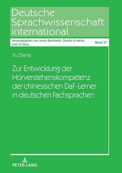 Produktbild: Zur Entwicklung der H&ouml;rverstehenskompetenz der chinesischen DaF-Lerner in deutschen Fachsprachen