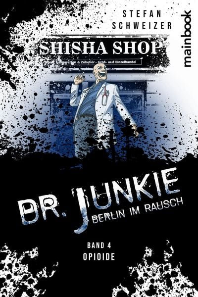 Produktbild: Dr. Junkie - Berlin im Rausch