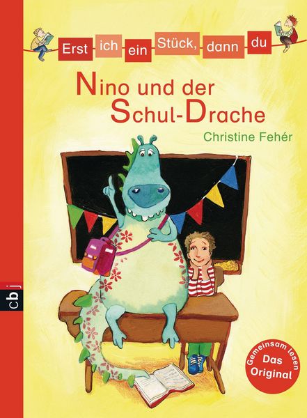 Produktbild: Erst ich ein St&uuml;ck, dann du - Nino und der Schul-Drache