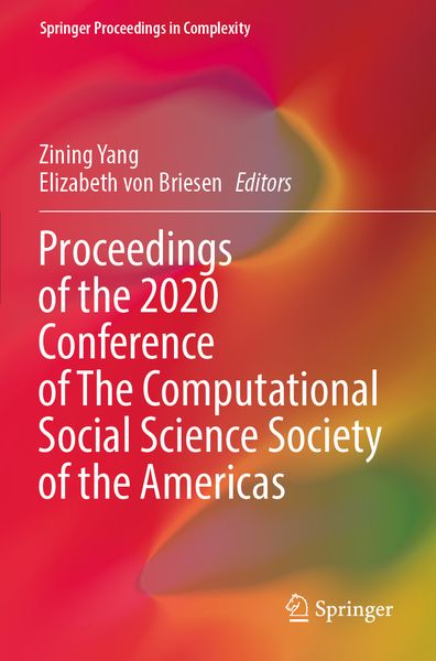Produktbild: Proceedings of the 2020 Conference of The Computational Social Science Society of the Americas