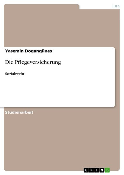 Produktbild: Die Pflegeversicherung