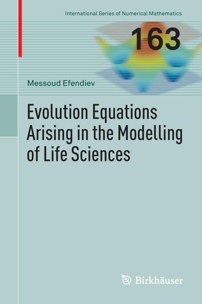 Produktbild: Evolution Equations Arising in the Modelling of Life Sciences