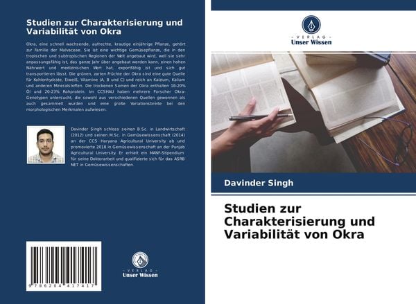 Studien zur Charakterisierung und Variabilität von Okra, Taschenbuch von Davinder Singh, Verlag Unser Wissen, 9786204417417