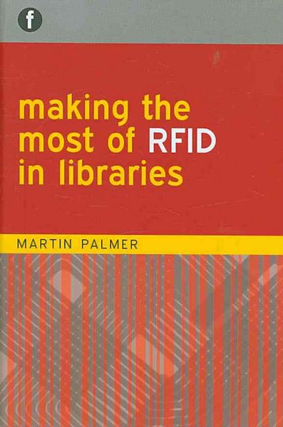Produktbild: Making the Most of RFID in Libraries