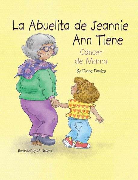 Produktbild: La Abuelita de Jeannie Ann Tiene C&aacute;ncer de Mama