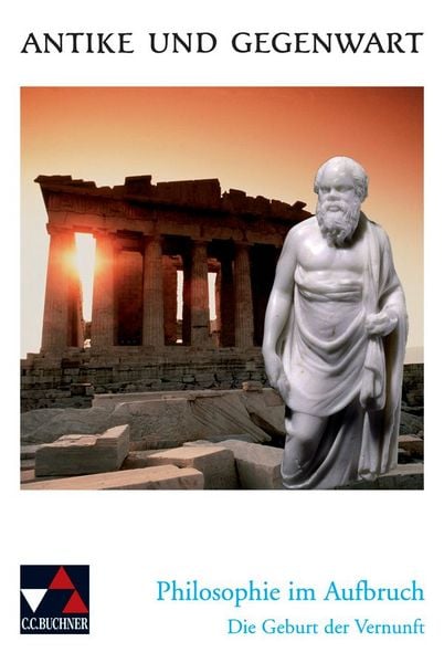 Produktbild: Antike und Gegenwart / Philosophie im Aufbruch