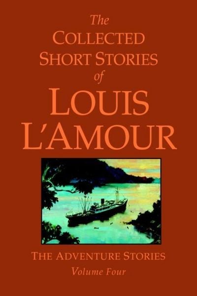 Produktbild: The Collected Short Stories of Louis L'Amour, Volume 4