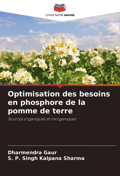 Produktbild: Optimisation des besoins en phosphore de la pomme de terre