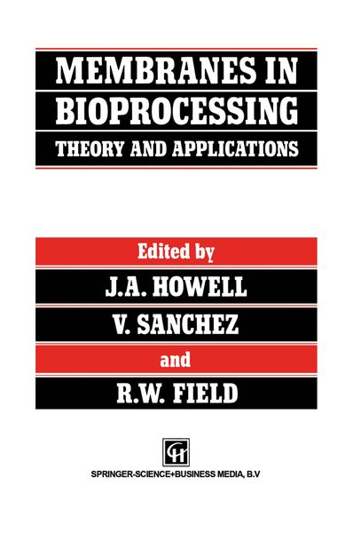 Produktbild: Membranes in Bioprocessing: Theory and Applications