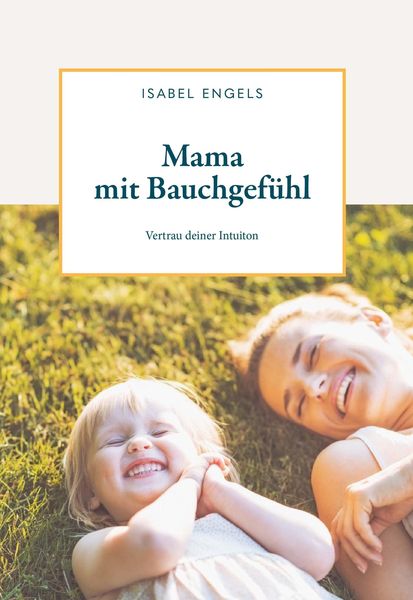 Produktbild: Mama mit Bauchgef&uuml;hl