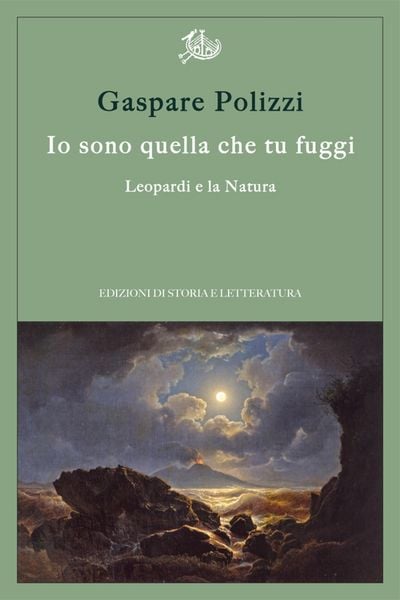 Produktbild: Io sono quella che tu fuggi. Leopardi e la Natura