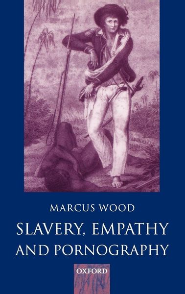Produktbild: Slavery, Empathy, and Pornography