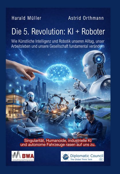Produktbild: Die 5. Revolution: KI + Roboter