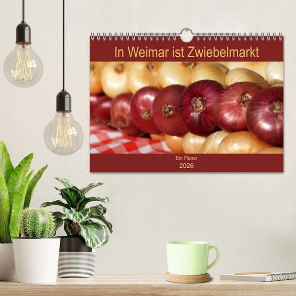 Produktbild: In Weimar ist Zwiebelmarkt (Wandkalender 2026 DIN A4 quer), CALVENDO Monatskalender