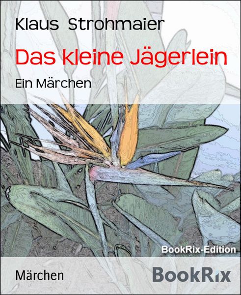 Produktbild: Das kleine J&auml;gerlein
