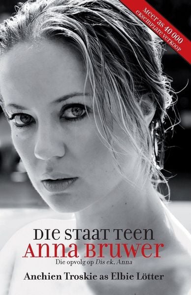 Produktbild: Die staat teen Anna Bruwer