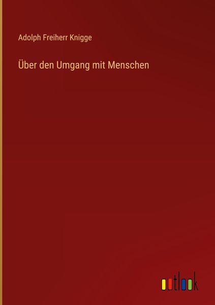 Produktbild: &Uuml;ber den Umgang mit Menschen