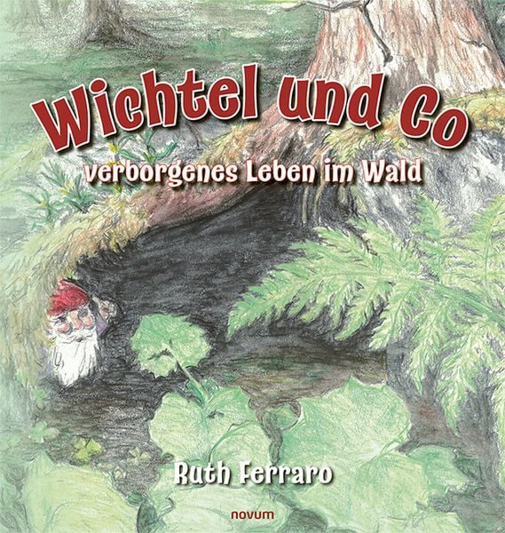 Produktbild: Wichtel und Co - verborgenes Leben im Wald