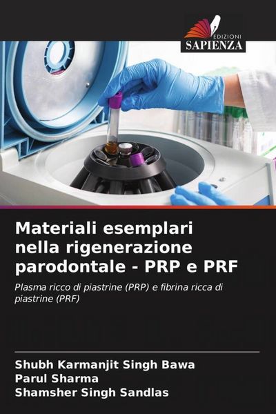 Produktbild: Materiali esemplari nella rigenerazione parodontale - PRP e PRF