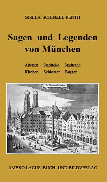 Produktbild: Sagen und Legenden von M&uuml;nchen