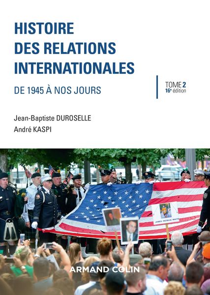 Produktbild: Histoire des relations internationales - 16e &eacute;d.