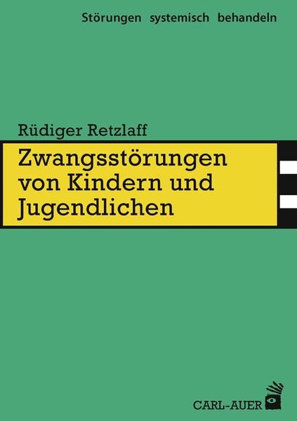 Produktbild: Zwangsst&ouml;rungen von Kindern und Jugendlichen