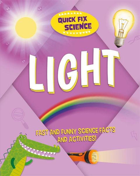Produktbild: Mason, P: Quick Fix Science: Light