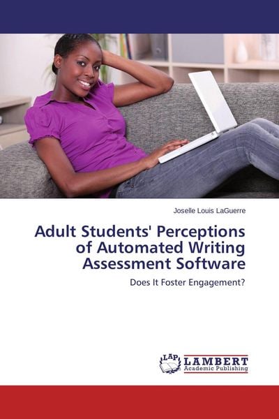 Produktbild: Adult Students' Perceptions of Automated Writing Assessment Software