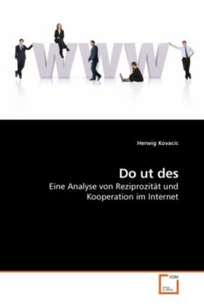 Kovacic, H: Do ut des, Taschenbuch von Herwig Kovacic, VDM, 9783639209600